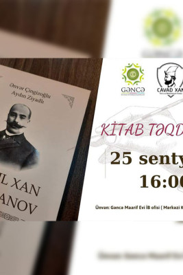 Gəncədə "İsmayıl xan Ziyadxanov" kitabının təqdimatı keçiriləcək