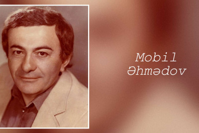 Gəncəli Xalq Artisti: Mobil Əhmədov