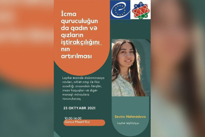 Gəncədə "İcma quruculuğunda qadın və qızların iştirakçılığının artırılması" layihəsi baş tutacaq