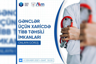 Gəncədə xaricdə tibbi təhsil haqda vebinar təşkil olunacaq