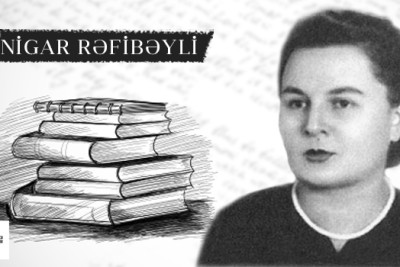 Gəncəli xalq şairəsi: Nigar Rəfibəyli