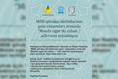 "Məndə sığar iki cahan..." adlı müsabiqəyə start verilir