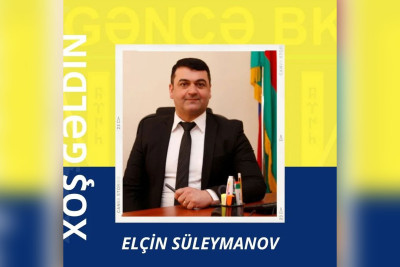 “Gəncə” BK-da iki yeni təyinat var