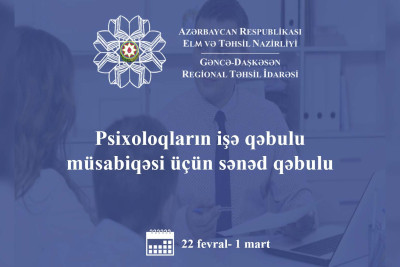 Ümumi təhsil müəssisələrində psixoloq işləmək istəyənlərin nəzərinə