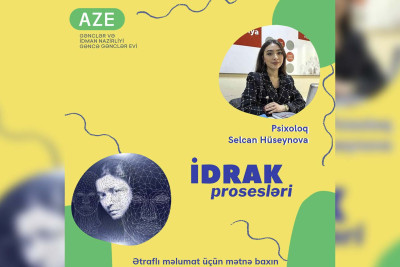 "İdrak prosesləri" adlı kurs başlayır