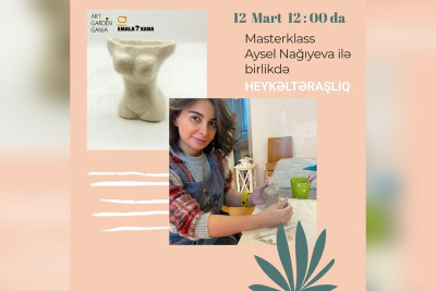 Heykəltaraşlıq üzrə ustad dərsi keçiriləcək
