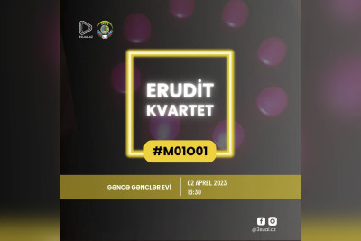 "Gəncə Erudit-Kvartet Liqası" start götürür