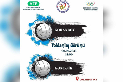 Nizami yurdunun voleybolçuları Goranboyda güclərini sınayacaqlar