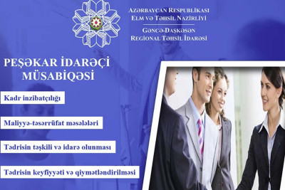 “Peşəkar İdarəçi” (Pİ) müsabiqəsinin test mərhələsi keçiriləcək