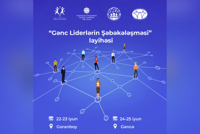 “Gənc liderlərin şəbəkələşməsi” layihəsinə qeydiyyat başlayıb
