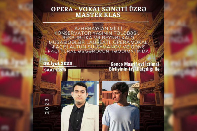 Gəncə: vokal sənətinə həvəsi olanlar üçün ustad dərsi baş tutacaq