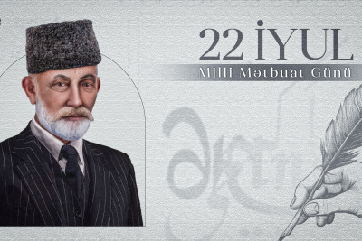22 iyul Azərbaycanda Milli Mətbuat Günüdür