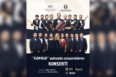 “Xəmsə” estrada ansamblının konserti baş tutacaq