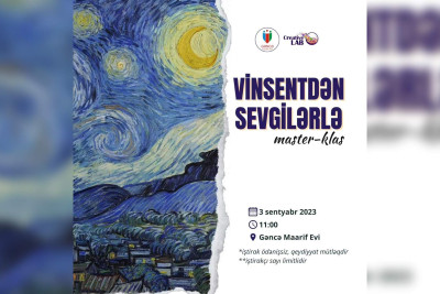 "Vinsentdən Sevgilərlə" adlı master-klas baş tutacaq