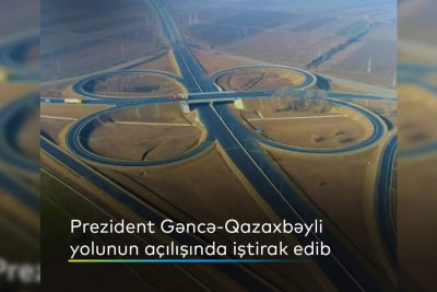 Gəncə-Qazaxbəyli yolunun açılışı baş tutub