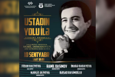 “Ustadın yolu ilə” adlı konsert proqramı təşkil olunacaq