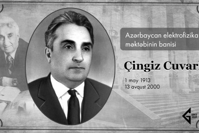 Azərbaycan elektrofizika məktəbinin banisi Çingiz Cuvarlı
