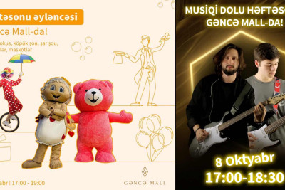 Gəncə Mall-da həftəsonu əyləncəli keçəcək