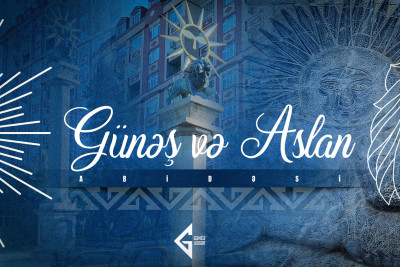 Ağlın güc üzərində qələbəsinin rəmzi olan Gəncənin Günəş və Aslan abidəsi