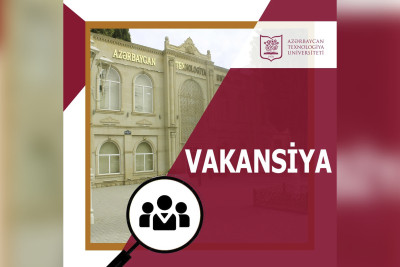 ATU-da 8 vakansiya üzrə müsabiqə start götürüb