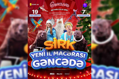 "Gəncland"da “Yeni il macərası" adlı Beynəlxalq Sirk Proqramı təqdim olunacaq