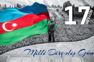 Tarixdə 17 noyabr: Milli Dirçəliş Günü