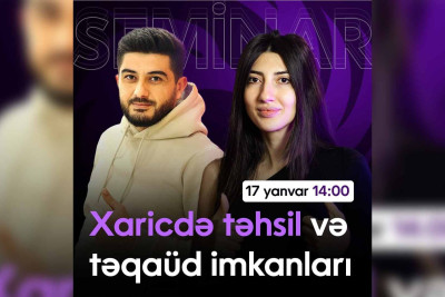 “Xaricdə təhsil və təqaüd imkanları” mövzusunda seminar keçiriləcək