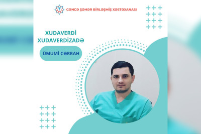 Şəhər Birləşmiş Xəstəxanasına yeni ümumi cərrah cəlb olunub