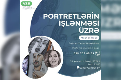 Portretin işlənməsi üzrə master-klas keçiriləcək