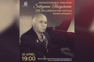 Süleyman Ələsgərovun yubileyinə həsr olunan konsert baş tutacaq