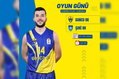 Basketbol klubumuz “Şəki” ilə qarşılaşacaq