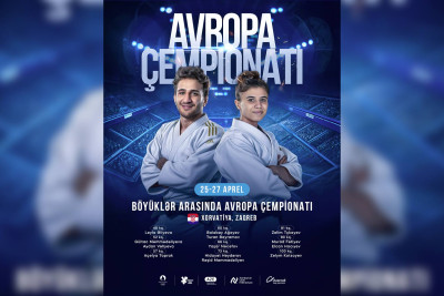 Cüdoçumuz Zaqrebdə Avropa çempionatında mübarizə aparacaq