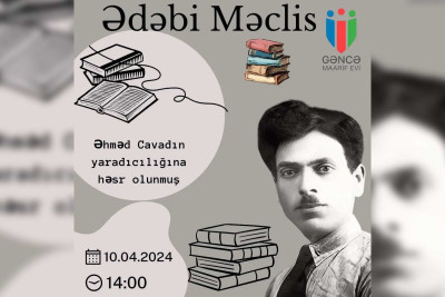 Maarif Evində ədəbi məclis təşkil olunacaq