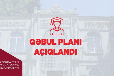 Azərbaycan Texnologiya Universitetində yeni ixtisaslar açılıb