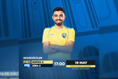 “Kəpəz-2” ev oyununda "Zirə-2" ilə mübarizə aparacaq