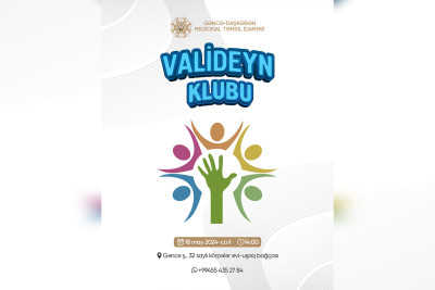 "Valideyn Klubu"nun ilk görüşü təşkil olunacaq