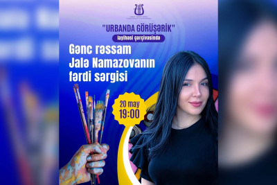 Gənc rəssamın fərdi sərgisi keçiriləcək