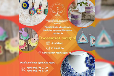 Əl işlərindən ibarət incəsənət sərgisi keçiriləcək