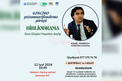 Psixoloq Kamil Həmidovun moderatorluğu ilə görüş olacaq