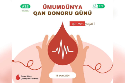 Könüllü qanvermə aksiyası təşkil olunacaq