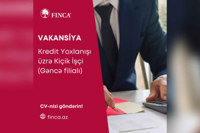 Kredit yoxlanışı üzrə kiçik işçi axtarılır