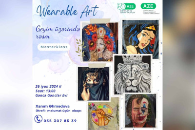 "Wearable Art" geyim üzərində master-klas olacaq