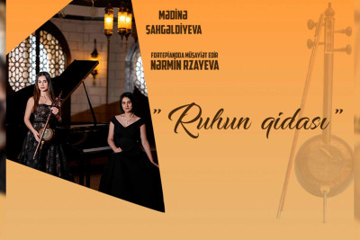 “Ruhun qidası” adlı konsert baş tutacaq
