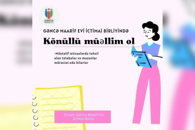 Gəncə Maarif Evində Könüllü Müəllim layihəsi start götürür