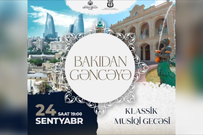 Gəncədə klassik musiqi gecəsi təşkil olunacaq