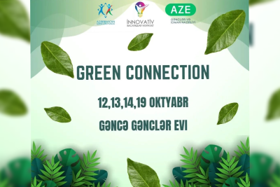 “Green Connection” adlı silsilə təlimlər təşkil olunacaq