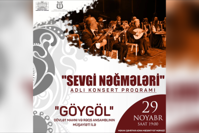 "Sevgi nəğmələri" adlı konsert keçiriləcək