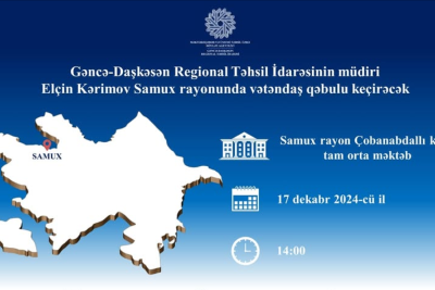 İdarə müdiri Samuxda vətəndaş qəbulu keçirəcək