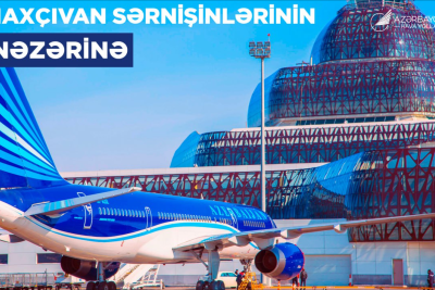 AZAL Naxçıvana biletləri əvvəlcədən almağı tövsiyə edir