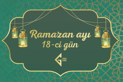 Ramazan ayının on səkkizinci gününün imsak, iftar və namaz vaxtları
